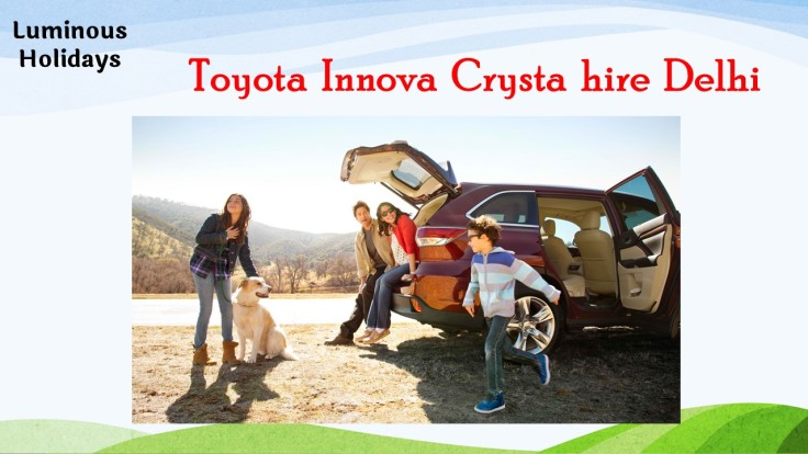 Exploring Outstation Tour Packages with Innova Crysta Car Rental from Delhi